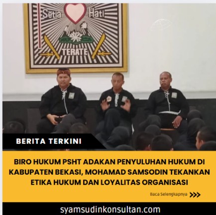 Biro Hukum PSHT Adakan Penyuluhan Hukum di Kabupaten Bekasi, Mohamad Samsodin Tekankan Etika Hukum dan Loyalitas Organisasi
