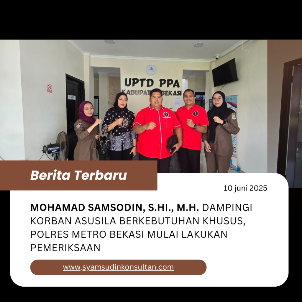 Mohamad Samsodin, S.HI., M.H. Dampingi Korban Asusila Berkebutuhan Khusus, Polres Metro Bekasi Mulai Lakukan Pemeriksaan